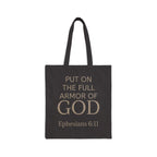 Canvas Tote Bag - "Put On The Full Armor of God" Ephesians 6:11 Inspirational Christian Grocery & Church Tote